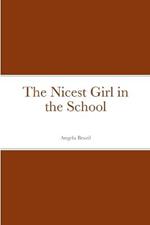 The Nicest Girl in the School