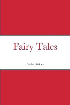 Fairy Tales - Brothers Grimm - cover
