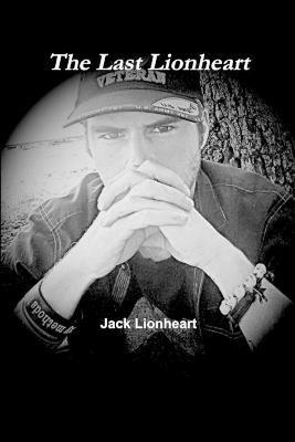 The Last Lionheart - Jack Lionheart - cover