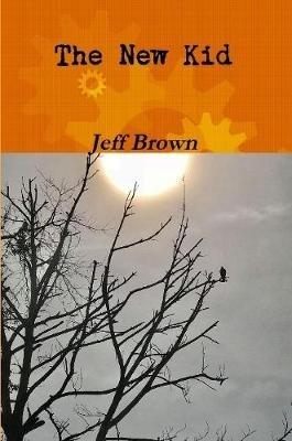 The New Kid - Jeff Brown - cover