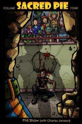 Sacred Pie: Volume 4 - Phil Shaw - cover