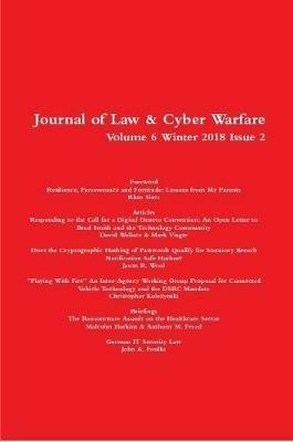 Volume 6 Winter 2018 Issue 2 - Daniel Garrie,Rhea Siers,David Wallace - cover