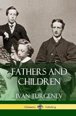 Fathers and Children (Hardcover)
