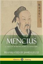 Mencius (Classics of Chinese Philosophy and Literature)