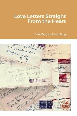 Love Letters Straight From the Heart - John Brug - cover
