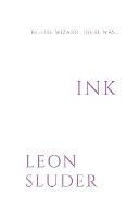 Ink - Leon Sluder - cover