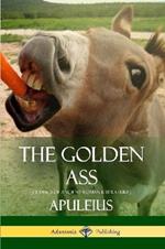 The Golden Ass (Classics of Ancient Roman Literature)