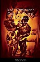 Black Gentleman's Guide To Dating A Dominatrix - Teejay Lecapois - cover
