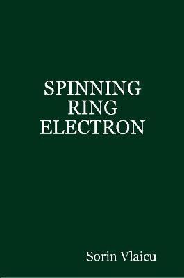 Spinning Ring Electron - Sorin Vlaicu - cover