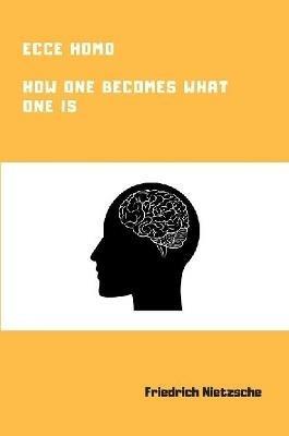 Ecce Homo - Friedrich Wilhelm Nietzsche - cover
