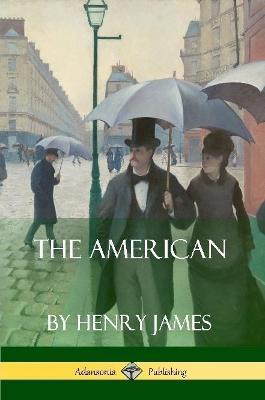 The American - Henry James - cover