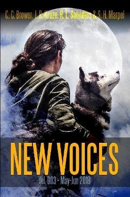 New Voices Vol. 003 - C C Brower,R L Saunders,S H Marpel - cover