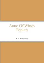 Anne Of Windy Poplars
