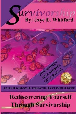 Survivorship - Jaye E. Whitford - Tanya Byrd - cover