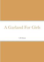 A Garland For Girls