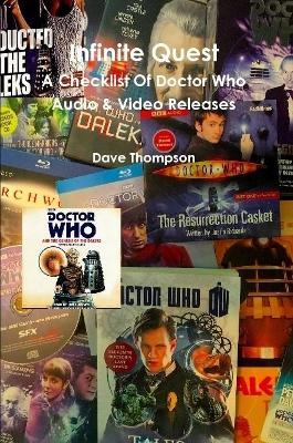 Infinite Quest - A Checklist Of Doctor Who Audio & Video Releases - Dave Thompson - cover
