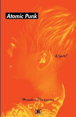 Atomic Punk - Braden Thompson - cover