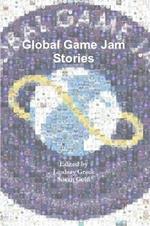 Global Game Jam Stories