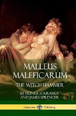 Malleus Maleficarum: The Witch Hammer (Hardcover)
