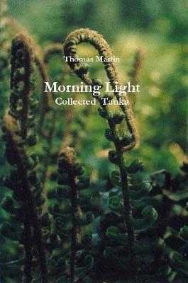 Morning Light - Thomas Martin - cover
