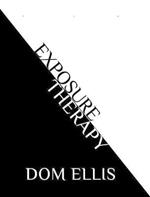 Exposure Therapy: fear is not an option