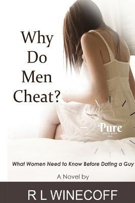 Why Do Men Cheat? - R L Winecoff - cover