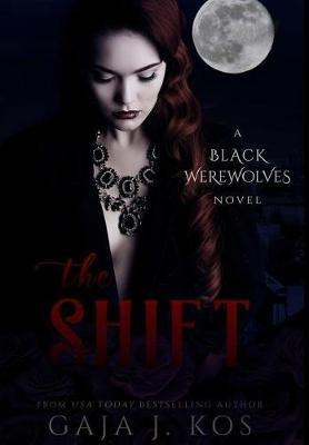 The Shift - Gaja J Kos - cover