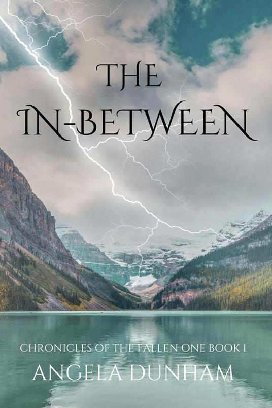 The In-Between: A Dark Fantasy/Paranormal Thriller - Angela Dunham - ebook