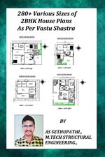 280+ Various Sizes of 2BHK House Plans As Per Vastu Shastra