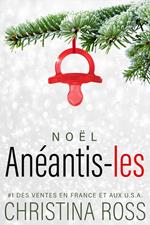 Anéantis-les : Noël