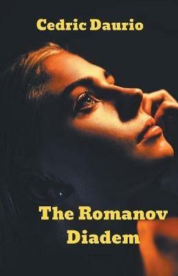 The Romanov Diadem - Cedric Daurio - cover