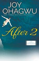 After 2 - Christian Inspirational Fiction - Book 3