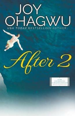 After 2 - Christian Inspirational Fiction - Book 3 - Joy Ohagwu - cover