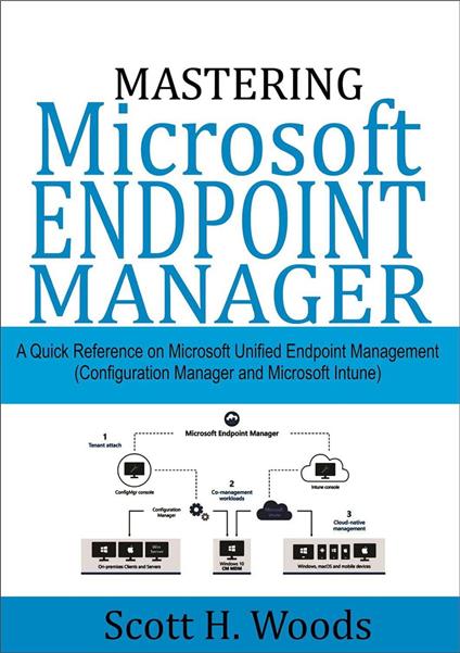 Mastering Microsoft Endpoint Manager