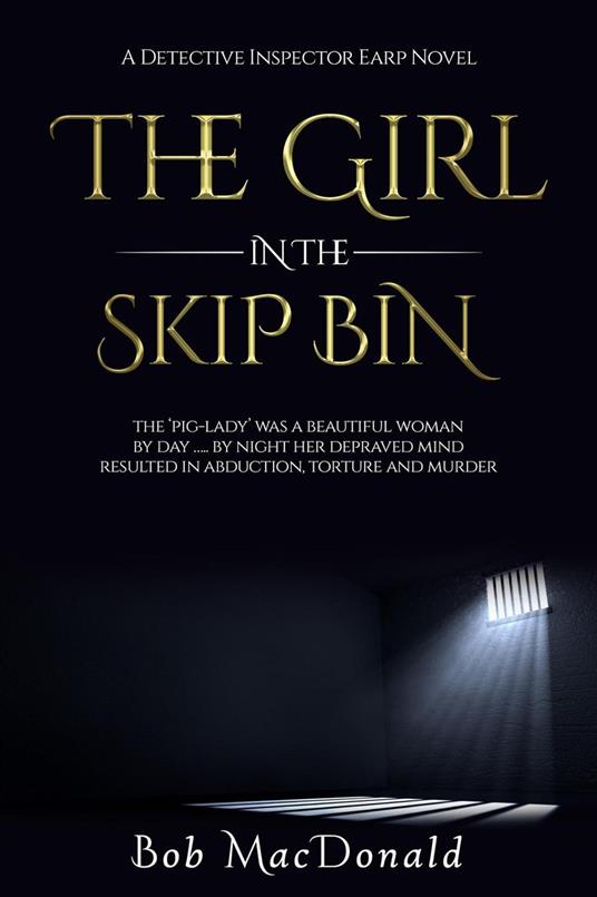 The Girl In The Skip Bin