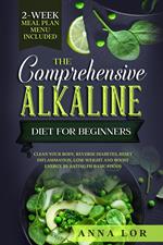 The Comprehensive Alkaline Diet for Beginners
