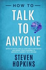 How To Talk To Anyone