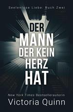Der Mann, der kein Herz hat