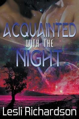 Acquainted With the Night - Lesli Richardson - cover