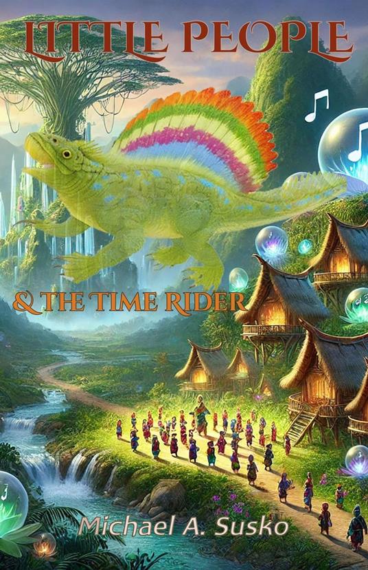 Little People & the Time-Rider