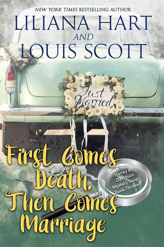 First Comes Death, Then Comes Marriage (Book 13)
