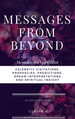 Messages from Beyond Memoirs of a Spiritualist