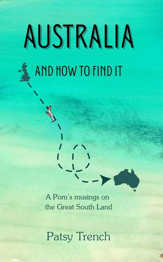 Australia And How To Find It