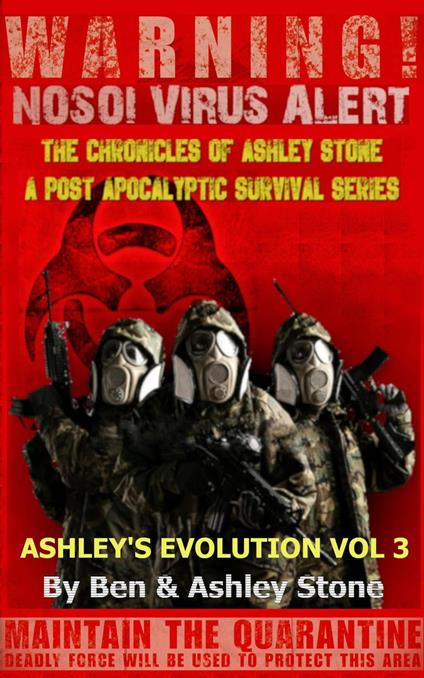 Ashley's Evolution , The Chronicles of Ashley Stone Vol.3