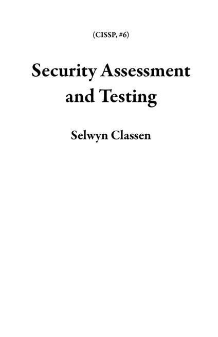 Security Assessment and Testing