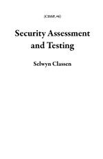 Security Assessment and Testing