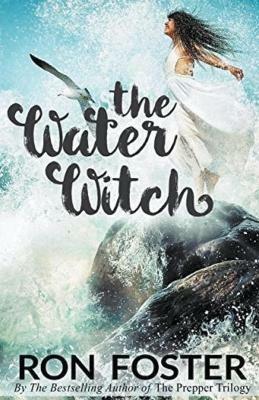 The Water Witch - Ron Foster - cover