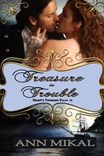 Treasure in Trouble - Heart's Treasure Part 3
