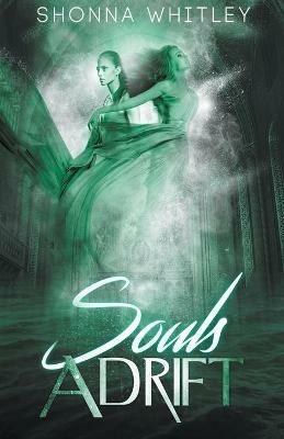 Souls Adrift - Shonna Whitley - cover