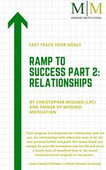 RAMP to Success Part 2: Relationships